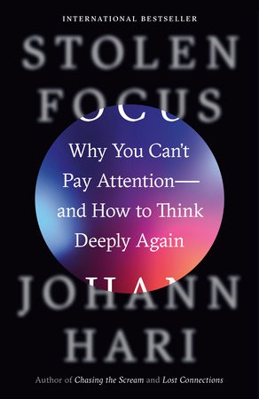 Johann Hari: Stolen Focus (EBook, 2022, Crown Publishing Group, The)