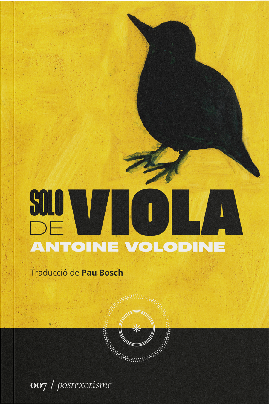 Antoine Volodine: Solo de viola (català language, 2022, La Segona Perifèria)