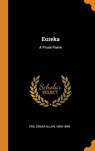 Edgar Allan Poe: Eureka (Hardcover, 2018, Franklin Classics)