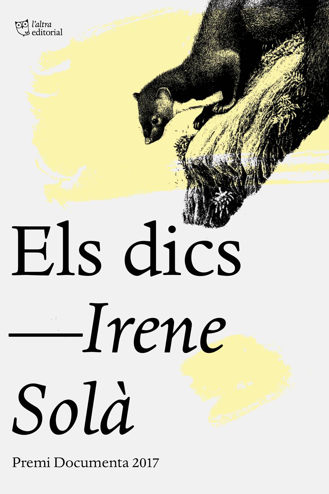 Irene Solà: Els Dics (català language, 2018, L'Altra)