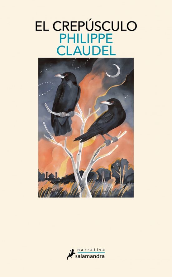 Philippe Claudel, Traductor: Juan Manuel Salmerón: El crepúsculo (Paperback, castellà language, 2025, Salamandra)