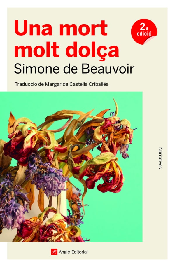 Simone de Beauvoir: Una Mort molt dolça (català language, 2021, Angle Editorial)