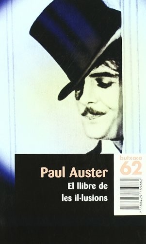 Paul Auster: El llibre de les il·lusions (Paperback, Edicions 62)