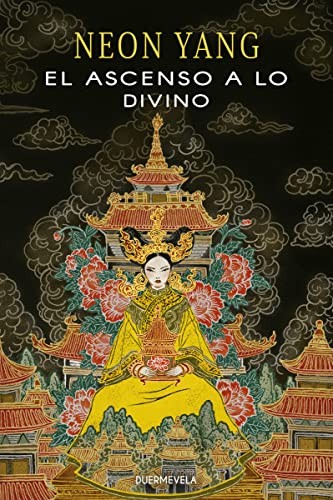 El ascenso a lo divino (Paperback, 2022, Duermevela Ediciones)