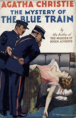 Agatha Christie: The Mystery Of The Blue Train (Hardcover, 2007, HarperCollins Publishers Ltd)