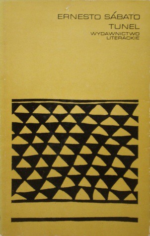 Ernesto Sabato: Tunel (Paperback, Polish language, 1976, Wydawnictwo Literackie)