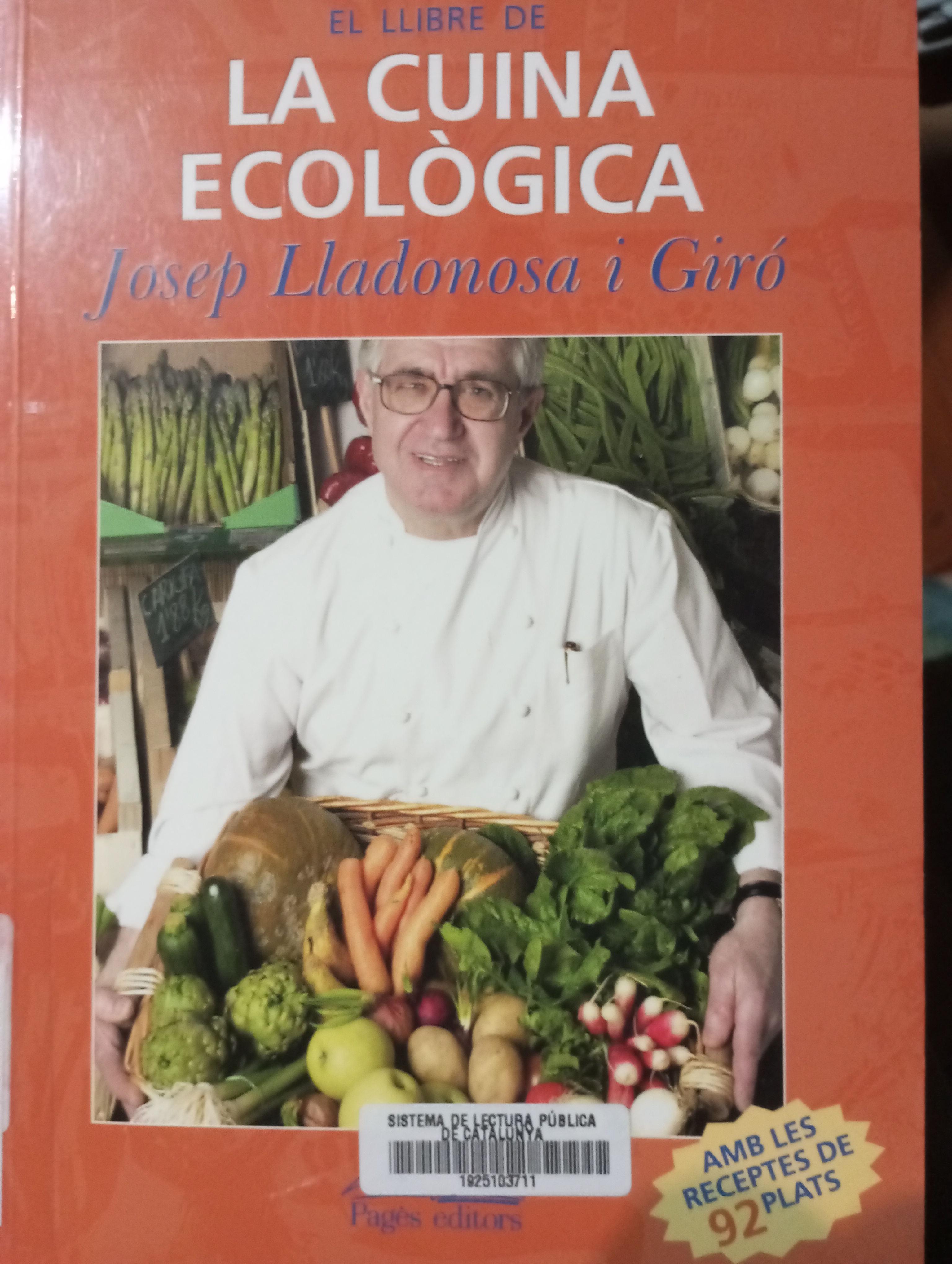 Josep Lladonosa i Giró: La cuina ecològica (Català language, Pagès editors)