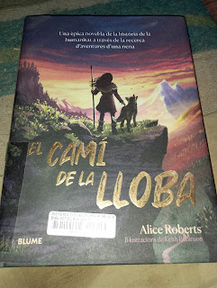 Alice Roberts: El camí de la lloba (Català language, Blume)