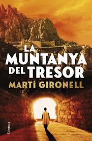 Martí Gironell: La muntanya del tresor (Hardcover, Català language, 2024, Columna)