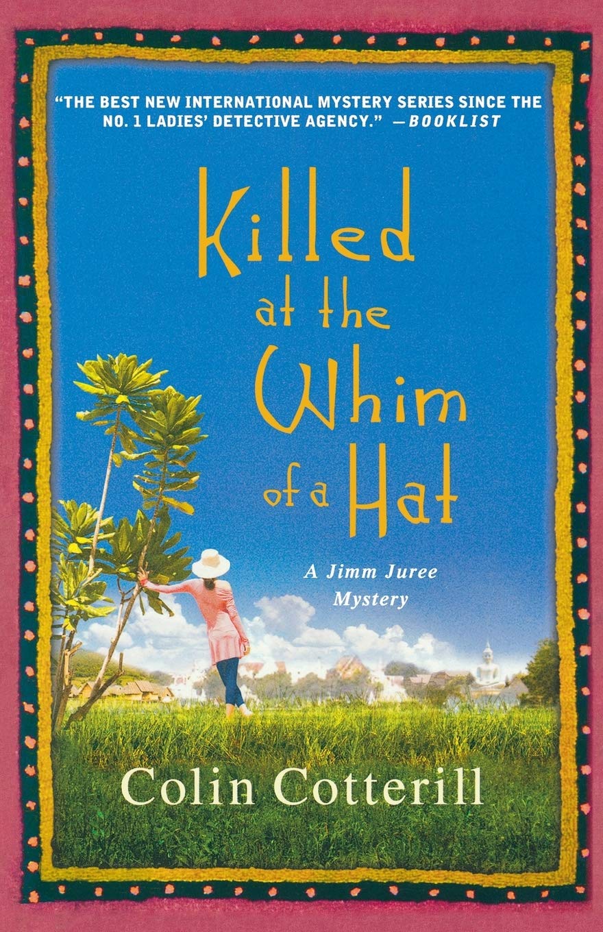 Killed at the Whim of a Hat (2011, St. Martin's Press)