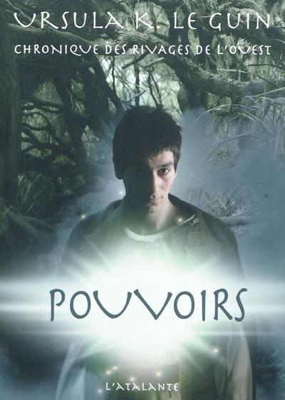 Ursula K. Le Guin: Pouvoirs (French language, 2011, L'Atalante)