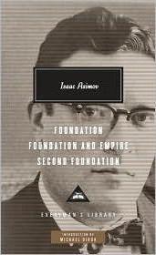 Isaac Asimov: Foundation (2010, Everyman's Library)