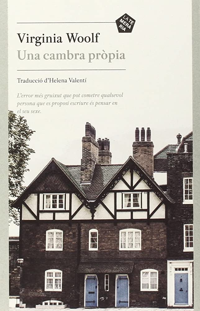 Virginia Woolf: Una Cambra pròpia (català language, 2014, La Temerària)