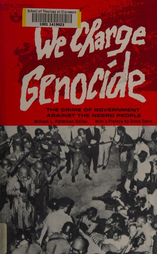 Civil Rights Congress (U.S.): We charge genocide (1970, International Publishers)