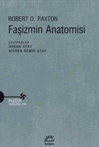 Robert O. Paxton: Fasizmin Anatomisi (Paperback, Turkish language, Iletisim Yayincilik)