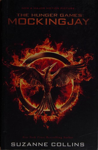 Suzanne Collins: Mockingjay (2014, Scholastic, Incorporated)