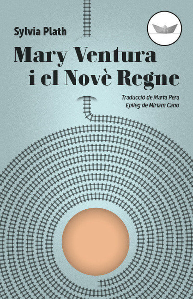 Sylvia Plath: Mary Ventura i el novè regne (català language, 2019, Edicions del Periscopi)
