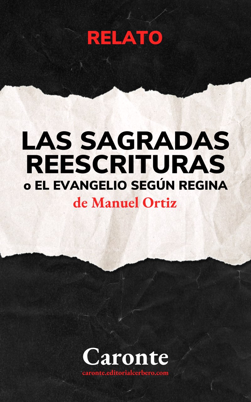 Manuel Ortiz Botella: Las sagradas reescrituras (EBook, castellano language, Cerbero)