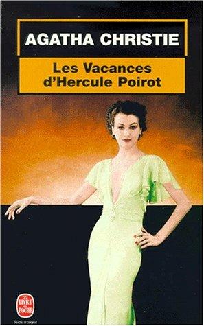 Agatha Christie: Les vacances d'hercule poirot (Paperback, 1982, Le Livre de Poche)