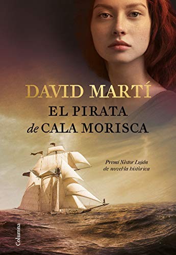 David Martí Martínez: El pirata de cala Morisca (Hardcover, Català language, Columna)