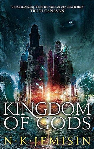 N. K. Jemisin: The Kingdom of Gods (2011)