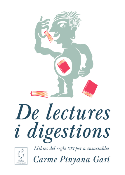 Carme Pinyana Garí: De lectures i digestions (Paperback, català language, 2021, Scito Edicions)