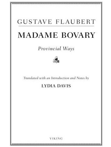 Flaubert Gustave: Madame Bovary (EBook, 2010, Viking)