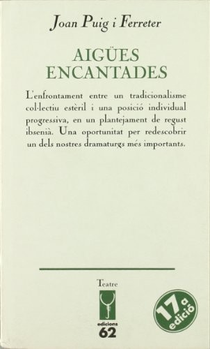 Joan Puig i Ferreter: Aigües encantades (Catalan language, 1983, Edicions 62)