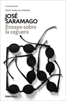 José Saramago: Ensayo sobre la ceguera (Paperback, Español language, Debolsillo)