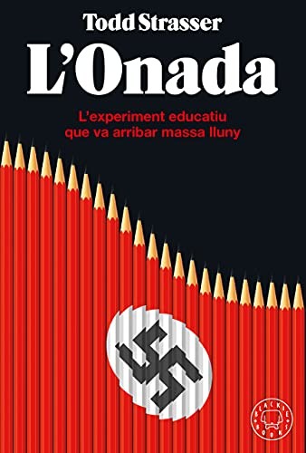 Todd Strasser, Imma Falcó: L'onada (Hardcover, 2021, BLACKIE BOOKS, Blackie Books)