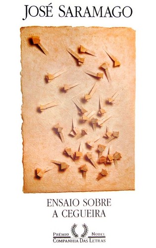 José Saramago: Ensaio Sobre a Cegueira (Paperback, Portuguese language, 1995, Companhia das Letras)