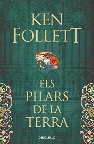 Ken Follett, Iribarren Donadeu Concepció , Iribarren Donadeu Concepció : Els pilars de la Terra (Hardcover, Debolsillo, DEBOLSILLO)