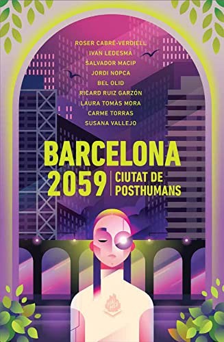 Barcelona 2059 (Paperback, 2021, MAIMÉS, Mai Més)