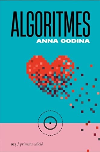 Anna Codina: Algoritmes (català language, 2023, La segona perifèria)