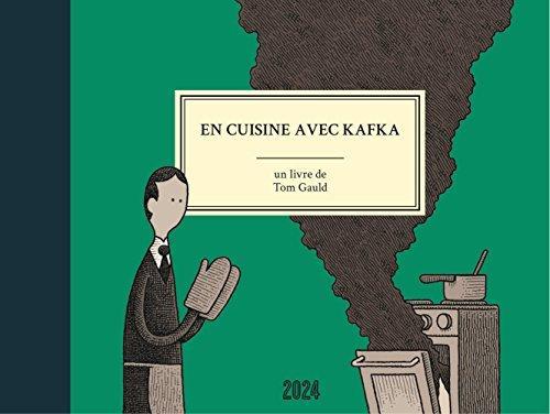 Tom Gauld: En cuisine avec Kafka (French language)