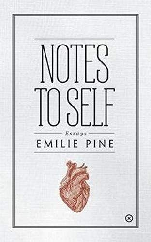 Emilie Pine, Ester Capdevila Tomàs: Notes to Self (Paperback, Tramp Press)