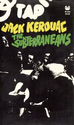 Jack Kerouac: The Subterraneans (Paperback, 1981, Grove Press)