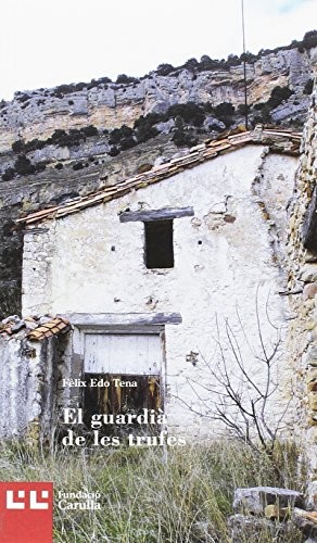 El guardià de les trufes (Paperback, 2016, Editorial Barcino, Barcino)