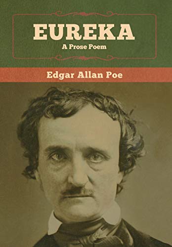 Edgar Allan Poe (duplicate): Eureka (Hardcover, 2020, Bibliotech Press)