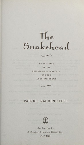 Patrick Radden Keefe: The Snakehead (Paperback, Anchor)