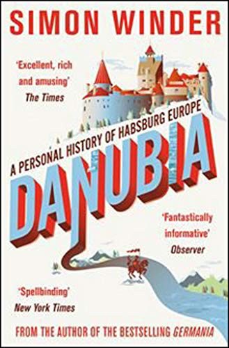 Simon Winder: Danubia (Paperback, Picador, imusti)