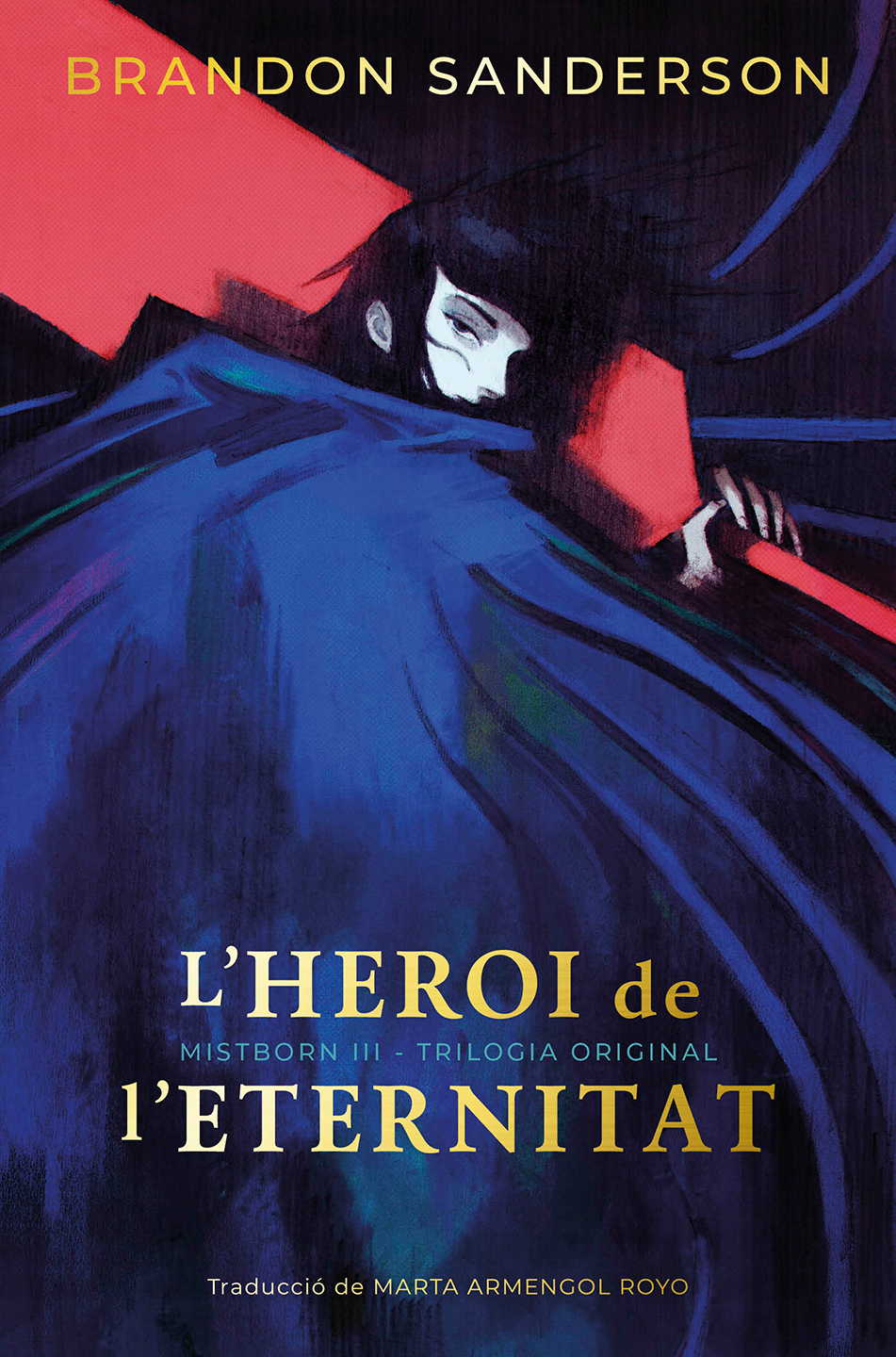 Marta Armengol Royo, Brandon Sanderson: L'heroi de l'eternitat (català language, 2026, Mai Més)