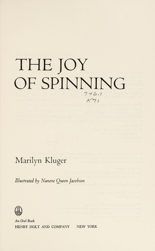 Marilyn Kluger: The joy of spinning (1991, H. Holt)