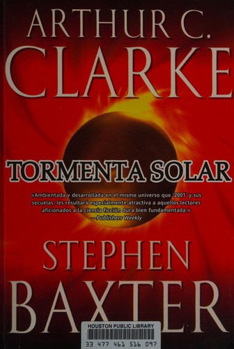 Arthur C. Clarke: Tormenta solar (Spanish language, 2011, La Factoria de Ideas)
