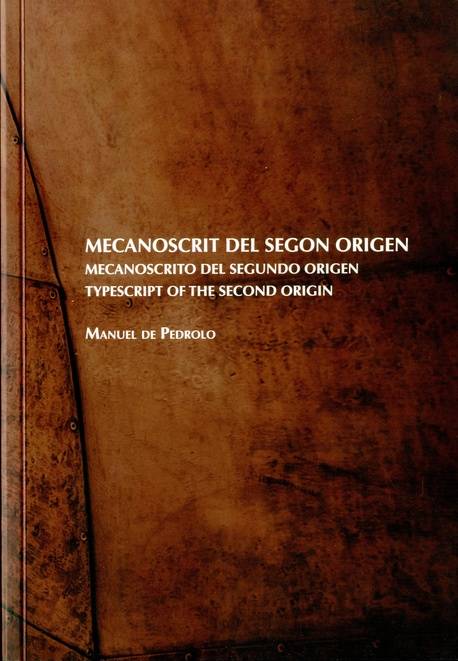 Manuel de Pedrolo: Mecanoscrit del segon origen (català language, Institut d'Estudis Ilerdencs)