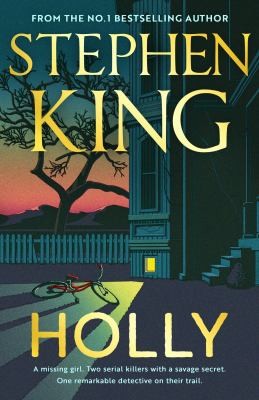 Anonymous, Stephen King, Anonymous: Holly (2023, Hodder & Stoughton)