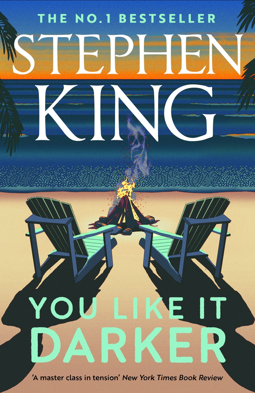 Stephen King: You Like It Darker (Paperback, 2025, Hodder & Stoughton)