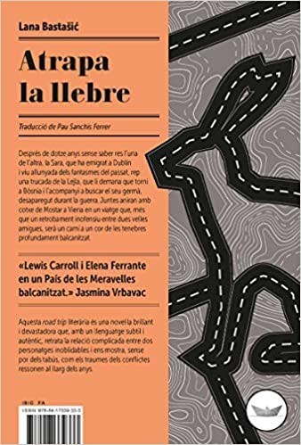 Lana Bastasic: Atrapa la llebre (català language, 2020, Edicions del Periscopi)