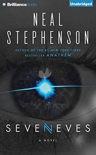 Neal Stephenson: Seveneves (2016, Brilliance Audio)