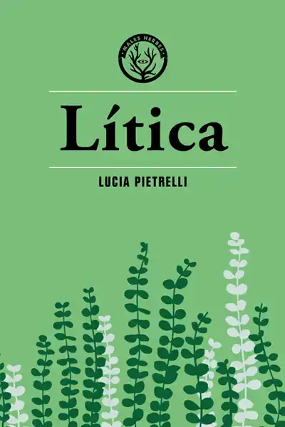 Lucia Pietrelli: Lítica (català language, 2019, Males Herbes)